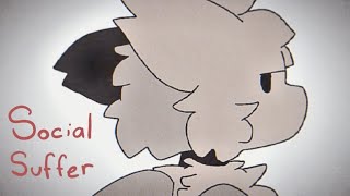 social suffer | animation meme