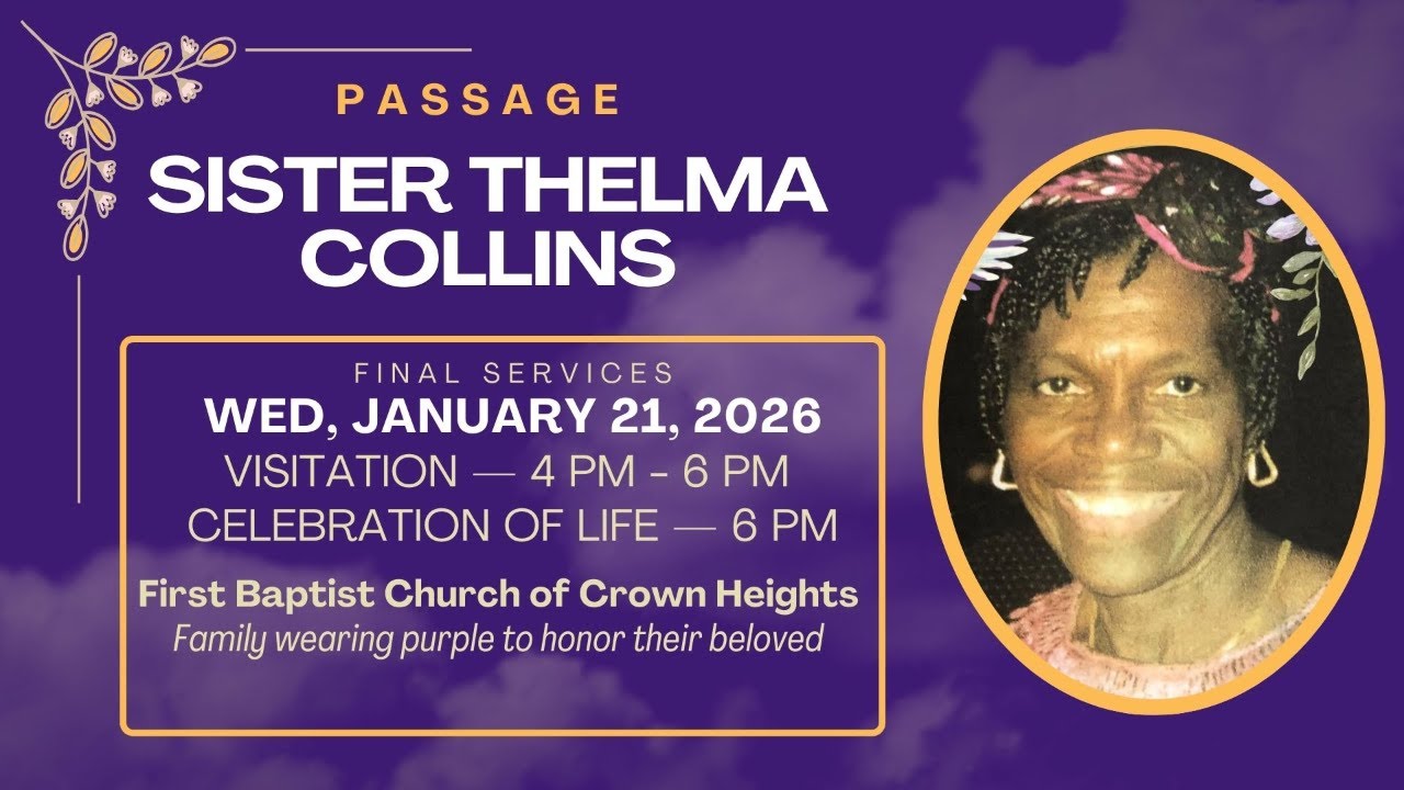 Homegoing Service For Sister Thelma Collins | January 21st,2026