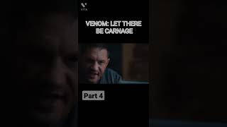 Venom Let There Be Carnage Part 4