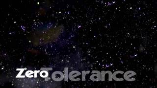 Zero Tolerance Intro #2 [HQ]