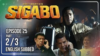 Coco Martin's Sigabo | Episode 25 (2/3) | July 24, 2026 screenshot 4