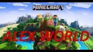 Minecraft - Alex World # 32 @alexgames3163