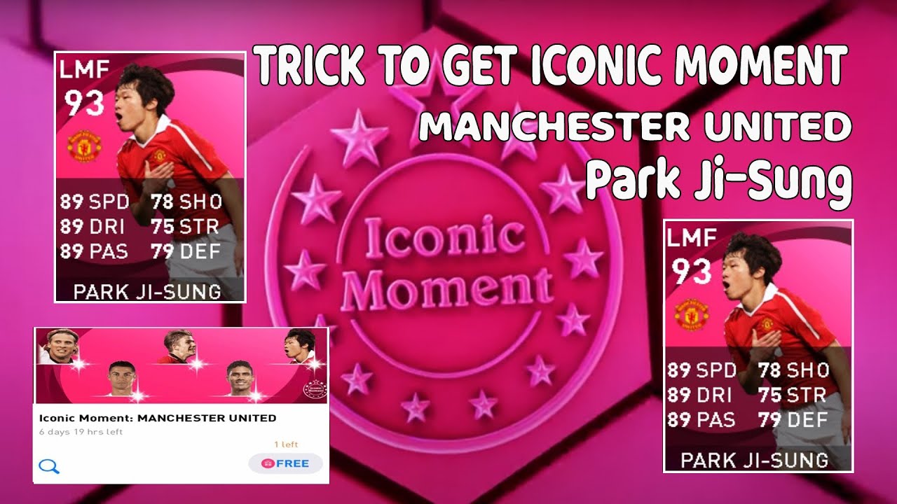 TRICK TO GET ICONIC MOMENT MANCHESTER UNITED || Park Ji-Sung | Pes 2021 Mobile