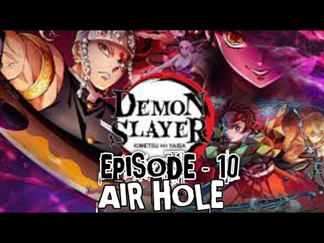 Demon Slayer: Kimetsu no Yaiba - [ Demon Slayer: Kimetsu no Yaiba ]  Entertainment District Arc Episode 10: Never Give Up #Kimetsu_anime_3rd