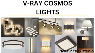 cosmos lights | V-RAY cosmos lights | v-ray lights | ready lights in vray SketchUp | v-ray lightings