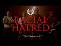 A.C.A.B. - Racial Hatred (Official Music Video)