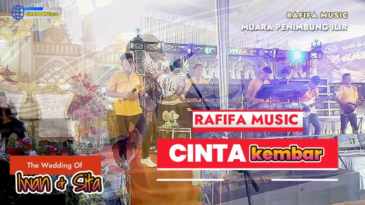 RAFIFA MUSIC TERBARU 2026  | CINTA KEMBAR | LIVE MUARA PENIMBUNG ILIR INDRALAYA | SHAPA WG CHANNEL