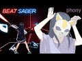 [Beat Saber] フォニイ- phony (EXPERT+)