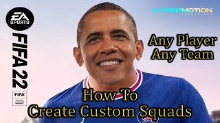 FIFA 22  How To Customize Squads & Reset Them Properly!