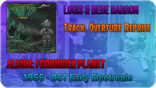 🔄 Louis and Bebe Barron - Overture Reprise [1956] 🔄