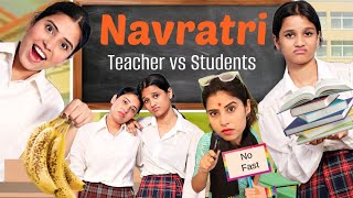 Teacher vs Students In Navratri | SBabli