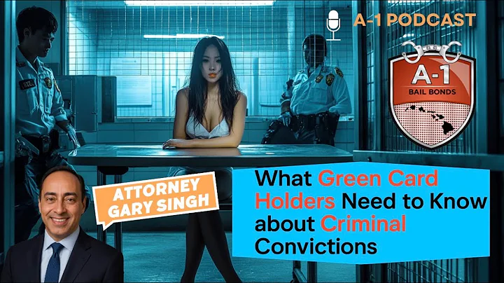 Navigating Re-Entry: What Green Card Holders Need to Know About Criminal Convictions
