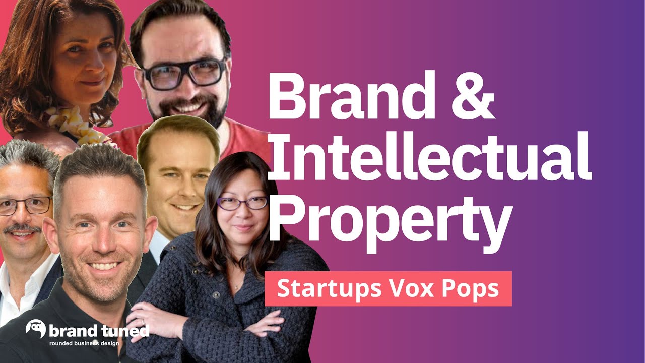 How to Protect Your Startup's Brand and Intellectual Property