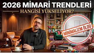 Minimalizm Bitti: 2026Da Her Yerde Göreceğiniz 7 Trend