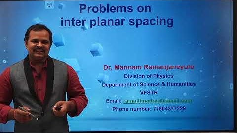 1.20 Problems on interplanar spacing | Dr. Ramu Mannam