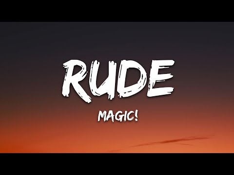 MAGIC! - Rude (Lyrics)