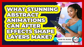 What Stunning Abstract Animations Can After Effects Shape Layers Make? - Design Tool Unlocked