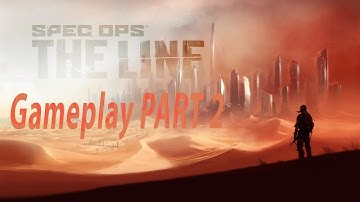 Spec Ops:The Line Gameplay.....Part 2