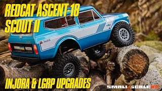 Redcat Ascent-18 Scout II x Injora & LGRP Upgrades - Rolling in Style