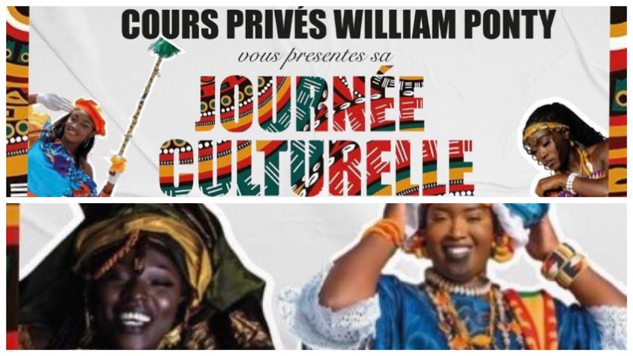1ère PARTIE Journée Culturelle Cours Privés William Ponty