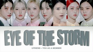 Gfriend 여자친구 - Eye Of The Storm 7 Member Ver. Color Coded Lyrics Hanromeng