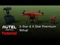 Autel Robotics Tutorial X Star And X Star Premium Setup