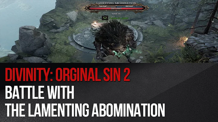 Divinity: Original Sin 2 - Battle with the Lamenting Abomination
