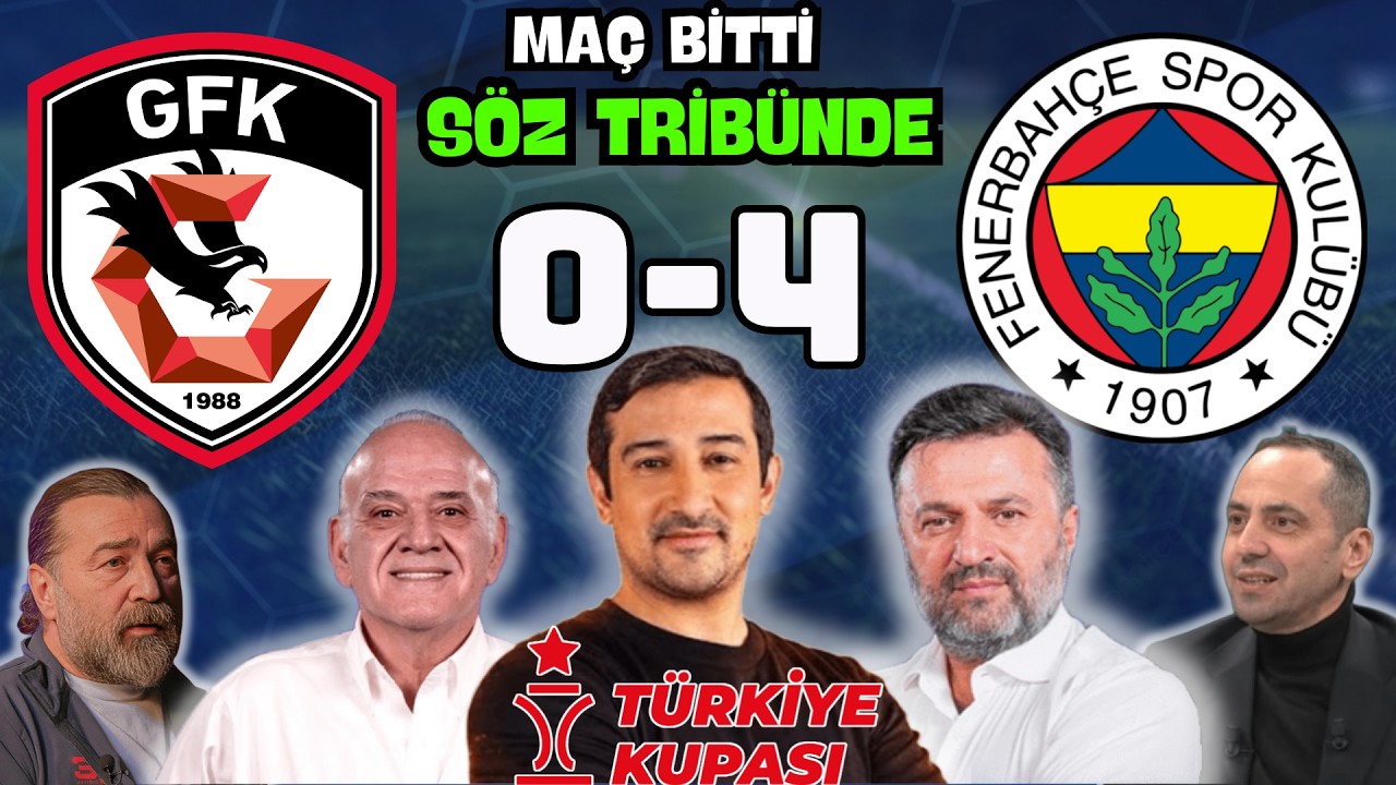 Gaziantep FK 0-4 Fenerbahçe Maç Sonu! Kanarya Çeyrek Finalde | Tribün Medya Yorumları