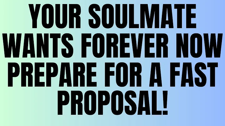Angels Say: Your Soulmate Wants Forever NOW—Prepare for a Fast Proposal! 💖⚡