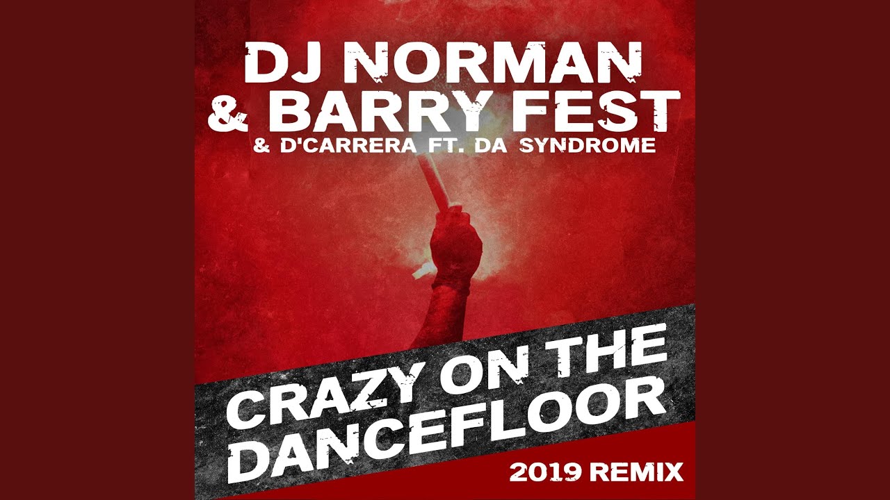 YouTube पर Crazy On The Dancefloor (feat. Da Syndrome) (2019 Remix) देखें