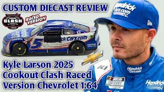 CUSTOM NASCAR Diecast Review ep.425| Kyle Larson 2025 Cookout Clash Raced Version Chevrolet 1:64 