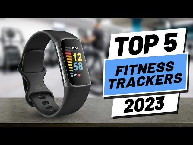 10 Best Fitness Trackers for All Types of Activities 2023