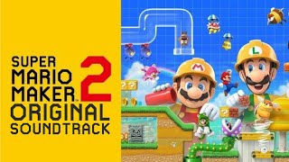 Super Mario Maker 2 Full OST