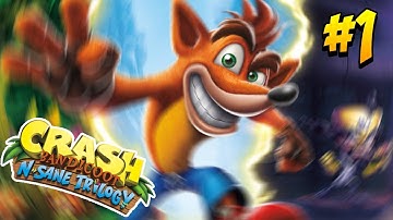 A BLAST From The PAST | Crash Bandicoot: N Sane. Trilogy (Part 1)