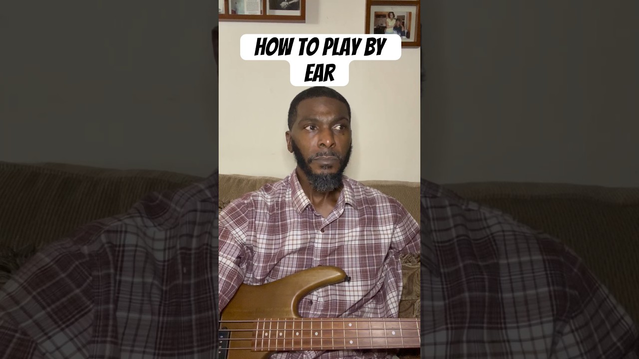 How To Play By Ear- Any Instrument! 