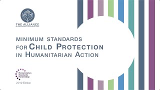 Introducing the Child Protection Minimum Standards [English 2019 Edition]