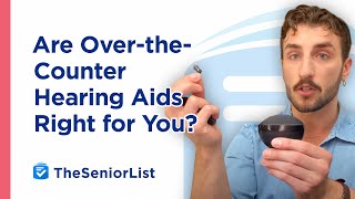 Information Are Over-the-Counter Hearing Aids Right for You Update