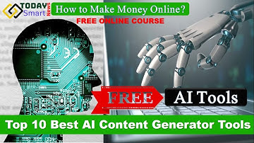 Top 10 Best AI Content Writing Tools | Free Artificial Intelligence Content Generator Tools