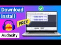 How To Download Audacity In Laptop/Pc for free