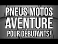 Pneus moto aventure pour dbutants