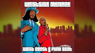 (FREE) | West Coast G-FUNK beat | "Westside Menace" | 2Pac x Tha Dogg Pound type beat 2022