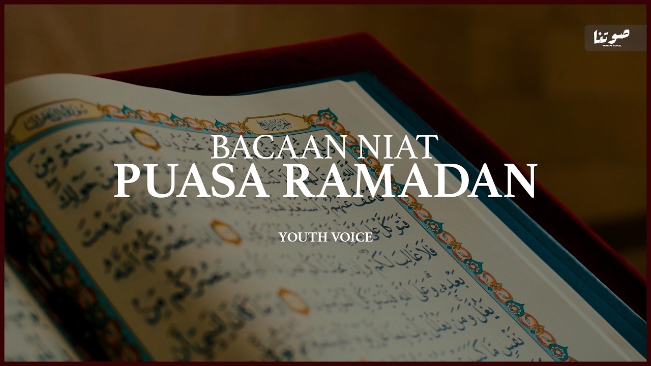 DO'A NIAT PUASA RAMADHAN | YOUTHVOICE