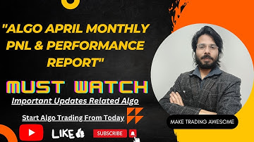 ALGO April Monthly PnL & Performance Report || Make Trading Awesome || Live ALGO Trading