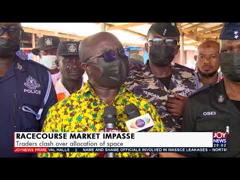 Racecourse Market Impasse: Traders clash over allocation of space - Joy News Prime (16-9-21) Racecourse Market Impasse: Traders clash over allocation of space - Joy News Prime (16-9-21)