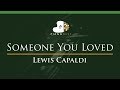 Lewis Capaldi - Someone You Loved - LOWER Key (Piano Karaoke / Sing Along)