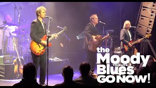The Ultimate Moody Blues TRIBUTE - GO NOW!