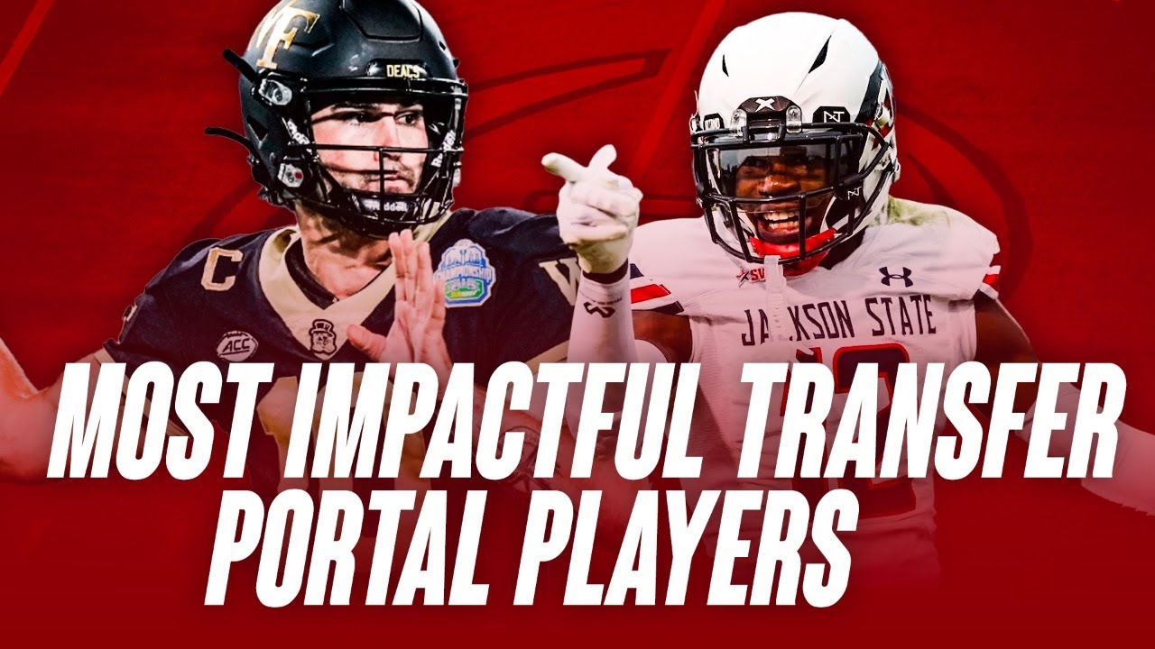 Which Transfer Portal Players Will Be The Most Impactful In 2023? YouTube