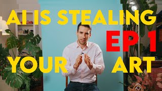 The Ai Theft Series - Ai Is Stealing Your Art - Ep 1
