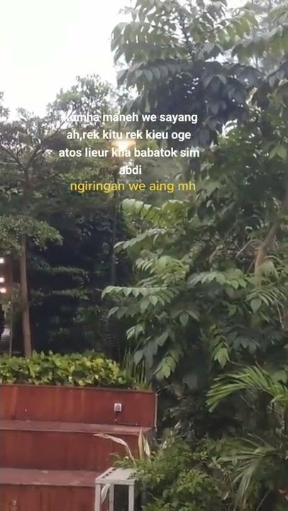 Dahlah eperibadehh | Story WA bahasa sunda terbaru