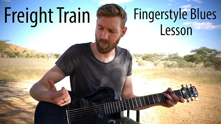 Freight Train Lesson | Classic Fingerstyle Blues (...